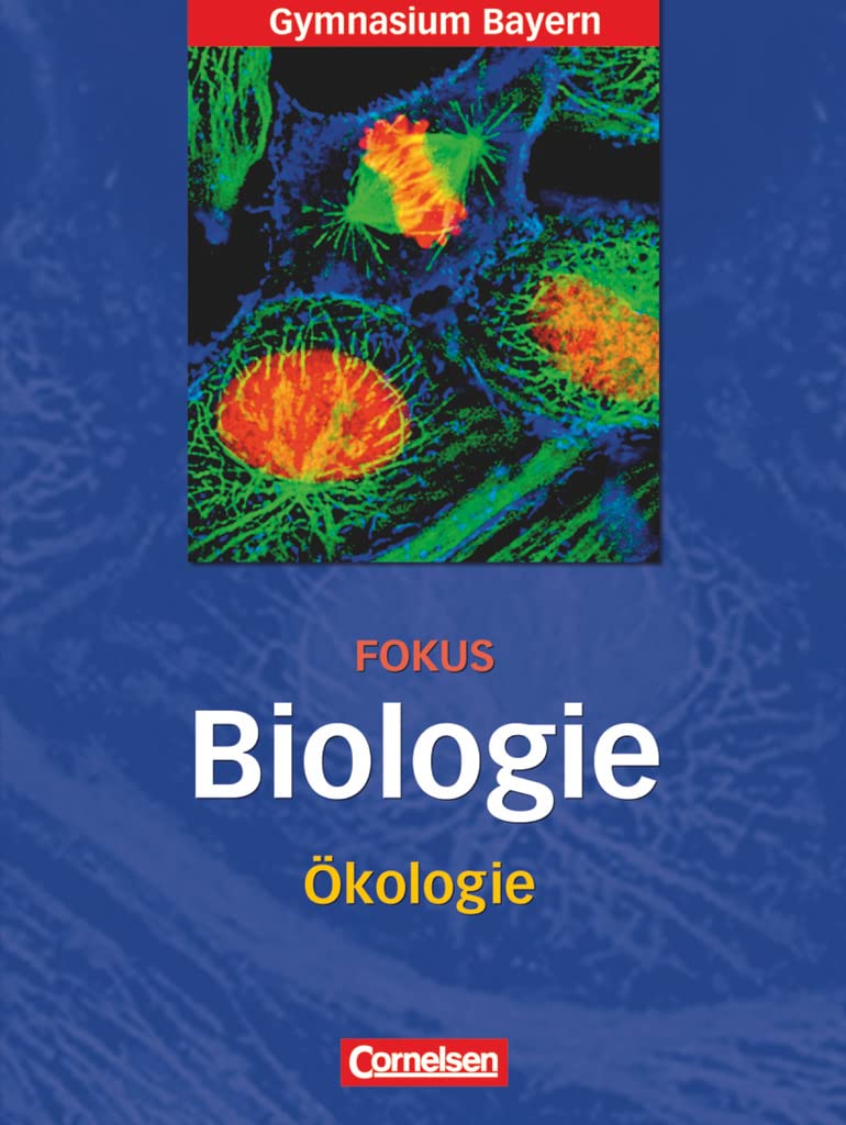 Fokus Biologie - Oberstufe - Gymnasium Bayern - 11. Jahrgangsstufe Study Guides