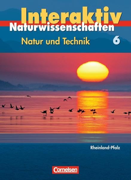 Natur und Technik Naturwissenschaften interaktiv 6. Schülerbuch. Rheinland-Pfalz Study Guides