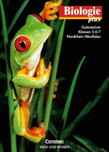 Biologie plus - Gymnasium Nordrhein-Westfalen und Saarland: Biologie plus, Lehrbuch, Ausgabe Gymnasium Nordrhein-Westfalen Study Guides