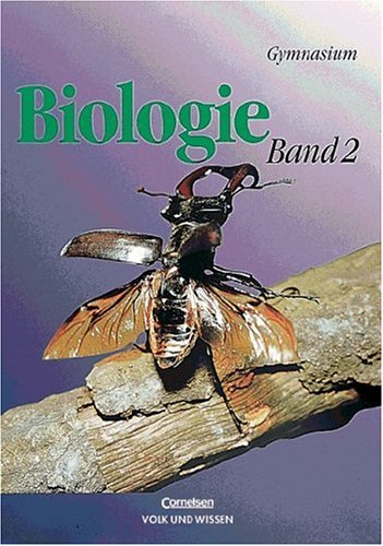 Biologie - Ausgabe Volk und Wissen - Gymnasium Östliche Bundesländer: Biologie Band 2, Ausgabe für die Neuen Bundesländer, Lehrbuch Study Guides