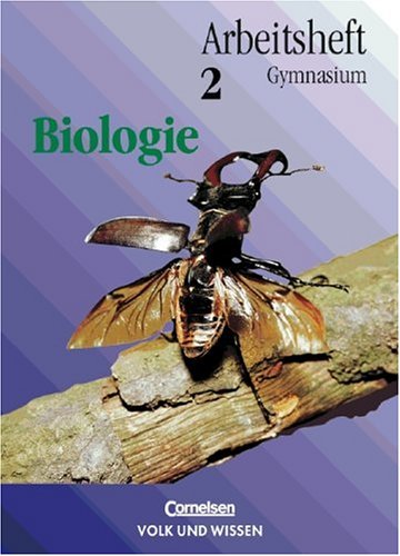 Biologie - Ausgabe Volk und Wissen - Gymnasium Östliche Bundesländer: Biologie Band 2, Ausgabe für die Neuen Bundesländer, Arbeitsheft Study Guides