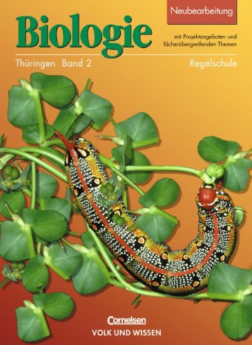 Biologie - Ausgabe Volk und Wissen - Regelschule Thüringen: Biologie Band 2, Ausgabe für die Neuen Bundesländer, Lehrbuch, Ausgabe Thüringen Study Guides