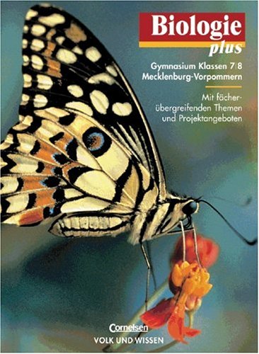 Biologie plus - Gymnasium Mecklenburg-Vorpommern: Biologie plus, Lehrbuch, Ausgabe Gymnasium Mecklenburg-Vorpommern Study Guides
