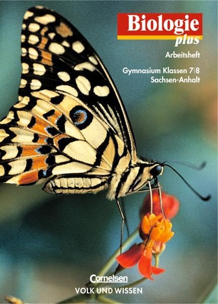 Biologie plus - Gymnasium Sachsen-Anhalt: Biologie plus, Arbeitsheft, Ausgabe Gymnasium Sachsen-Anhalt Study Guides