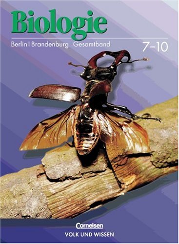Biologie - Ausgabe Volk und Wissen - Berlin und Brandenburg - Vergriffene Ausgabe: 7.-10. Schuljahr - Schülerbuch Study Guides
