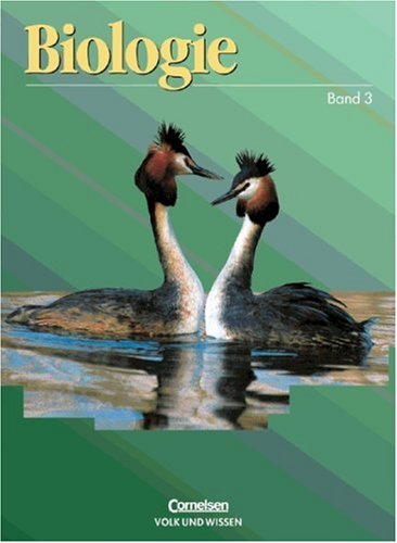 Biologie - Ausgabe Volk und Wissen - Östliche Bundesländer - Bisherige Ausgabe: Biologie Band 3, Ausgabe für die Neuen Bundesländer, Lehrbuch Study Guides