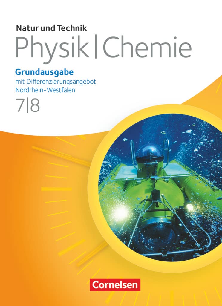 Natur und Technik - Physik/Chemie: Grundausgabe mit Differenzierungsangebot - Nordrhein-Westfalen - 7./8. Schuljahr: Schulbuch Study Guides