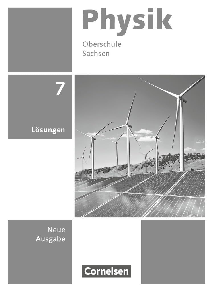 Physik - Neue Ausgabe - Sachsen 2022 - 7. Schuljahr: Lösungen zum Schulbuch Learning & Reference