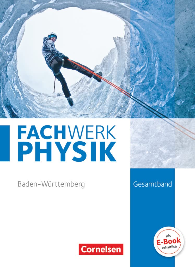 Fachwerk Physik Gesamtband - Realschule Baden-Württemberg - Schülerbuch Study Guides