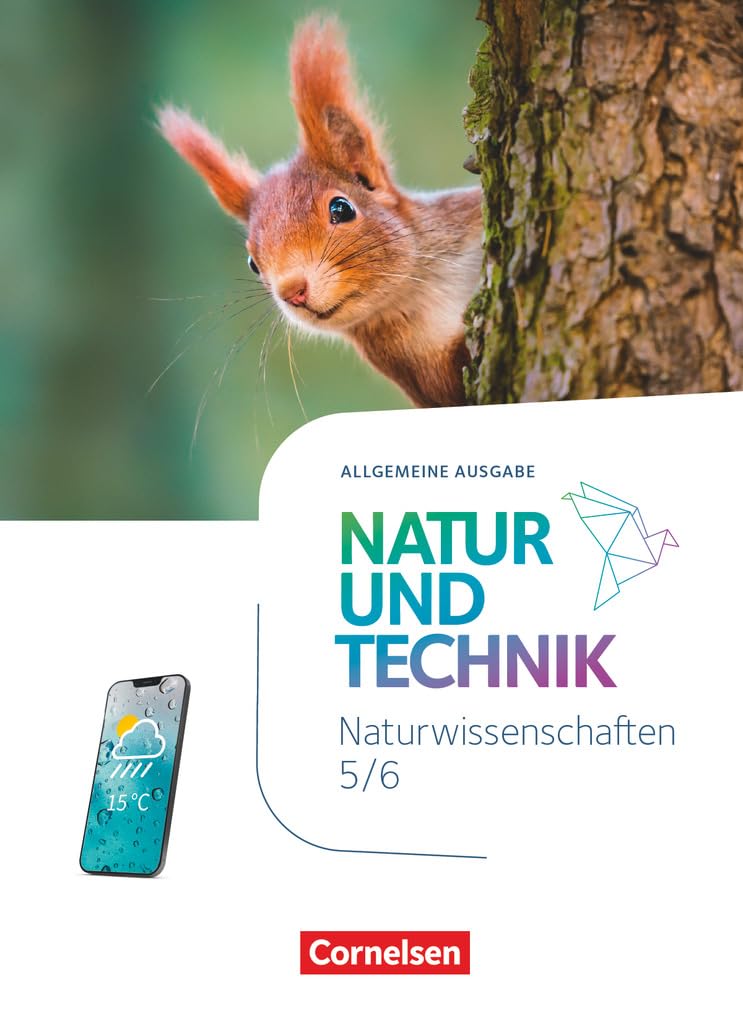 Natur und Technik 5./6. Schuljahr. Naturwissenschaften - Ausgabe A - Schulbuch Learning & Reference