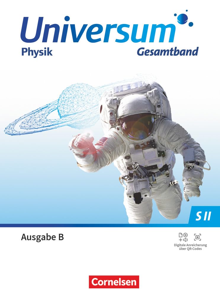 Universum Physik Sekundarstufe II - Gymnasium Sekundarstufe II - Ausgabe B ab 2025 - Gesamtband: Schulbuch Study Guides