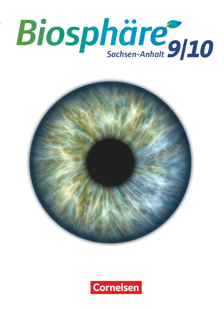 Biosphäre Sekundarstufe I 9./10. Schuljahr - Gymnasium Sachsen-Anhalt - Schülerbuch Study Guides