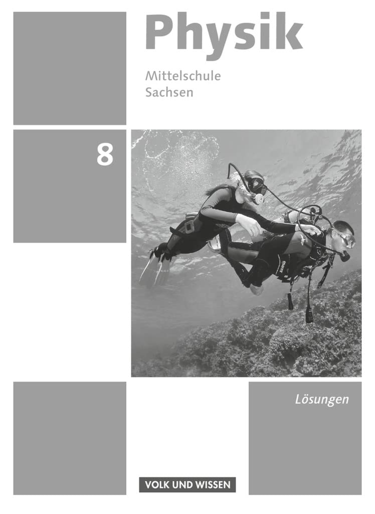 Physik - Ausgabe Volk und Wissen - Mittelschule Sachsen - Neue Ausgabe - 8. Schuljahr Learning & Reference