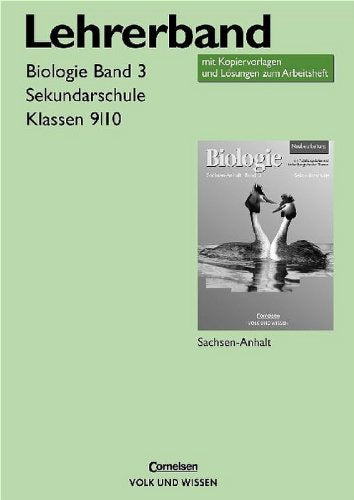 Biologie - Neubearbeitung: Lehrerband Klassen 9/10, Ausgabe Sekundarschule Sachsen-Anhalt Books