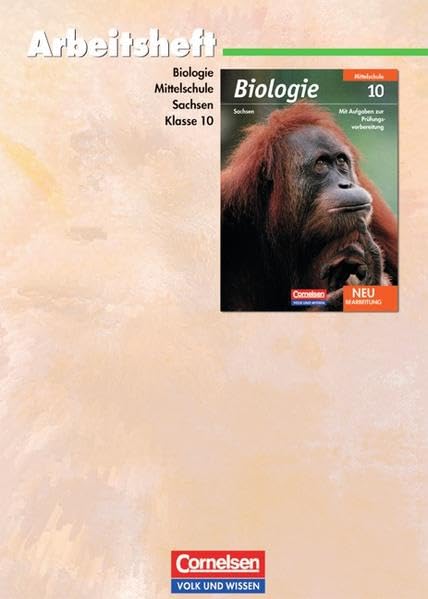 Biologie 10. Schuljahr. Arbeitsheft Mittelschule Sachsen Study Guides