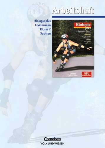 Biologie plus - Gymnasium Sachsen: 7. Schuljahr - Arbeitsheft Study Guides