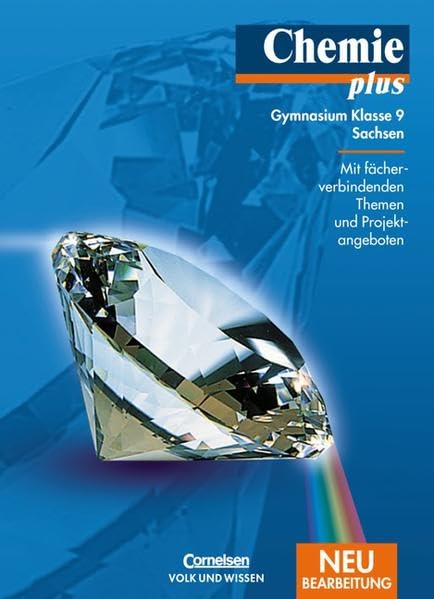Chemie plus - Gymnasium Sachsen: 9. Schuljahr - Schülerbuch Study Guides