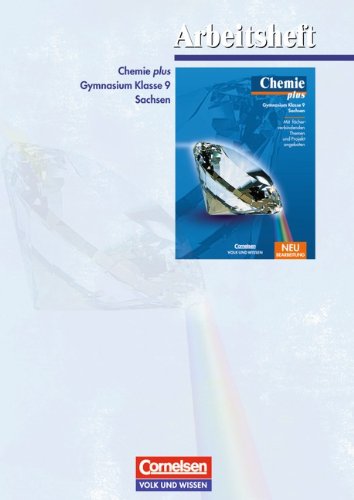 Chemie plus - Gymnasium Sachsen: 9. Schuljahr - Arbeitsheft Study Guides