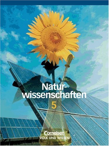Natur und Technik - Naturwissenschaften - Grundschule Berlin: 5. Schuljahr - Schülerbuch Study Guides