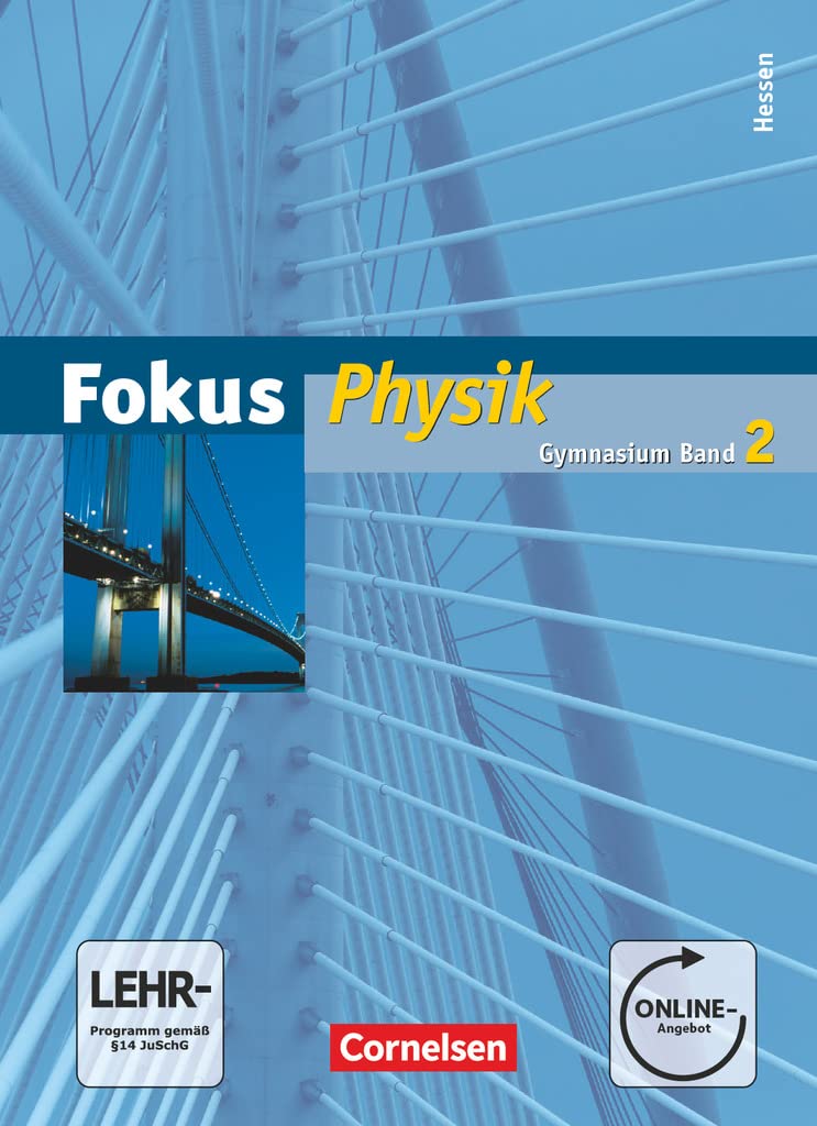 Fokus Physik - Gymnasium Hessen - Band 2: Schulbuch mit Online-Anbindung Study Guides