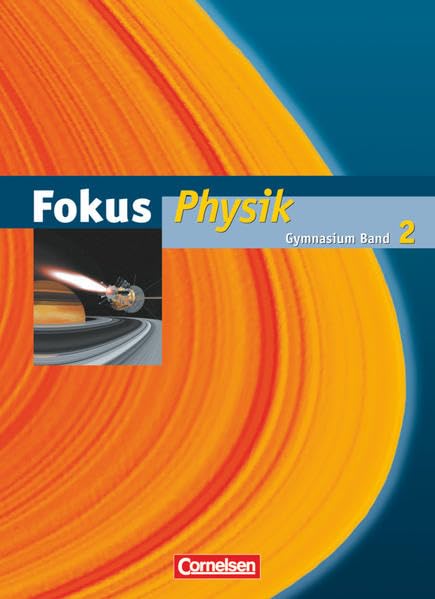 Fokus Physik - Gymnasium Hamburg und Bremen - Band 2 Study Guides