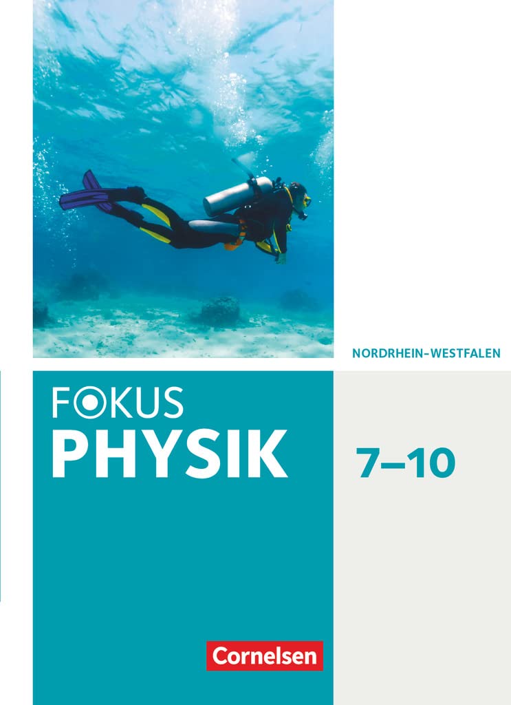 Fokus Physik 7.-10. Schuljahr - Gymnasium Nordrhein-Westfalen G9 - Schülerbuch Study Guides