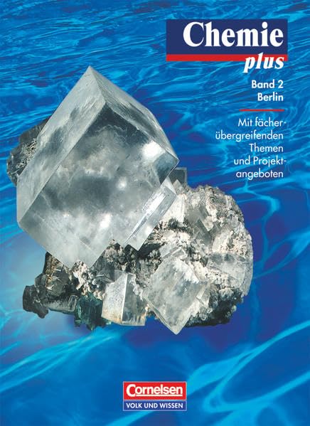 Chemie plus - Berlin - Band 2: Schülerbuch Study Guides