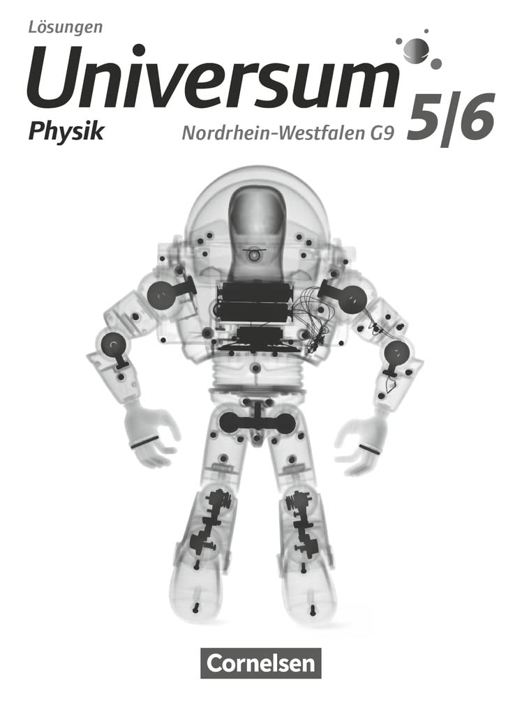 Universum Physik 5./6. Schuljahr - Gymnasium Nordrhein-Westfalen G9 - Lösungen zum Schülerbuch Learning & Reference