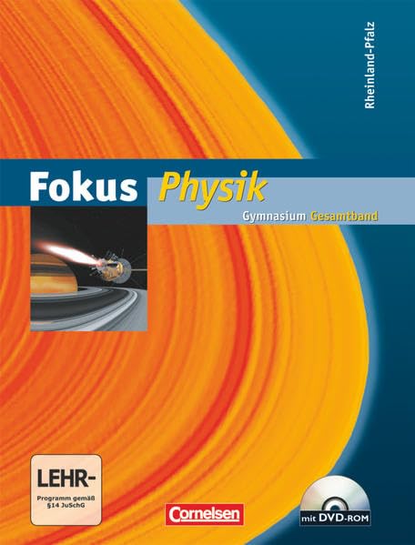 Fokus Physik Gesamtband. Schülerbuch mit CD-ROM. Gymnasium Rheinland-Pfalz Study Guides