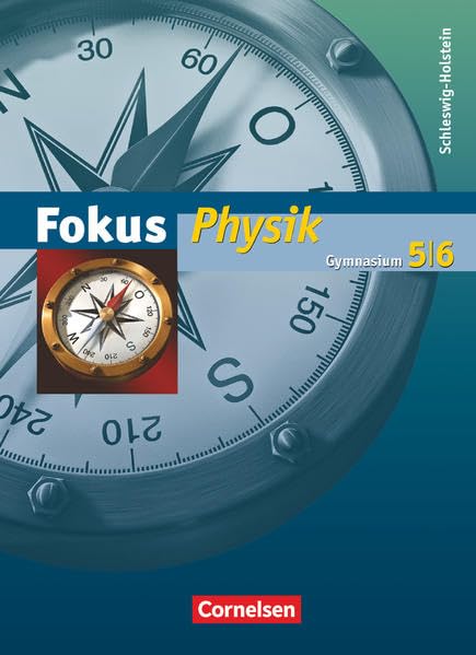 Fokus Physik 5/6. Schülerbuch. Gymnasium Schleswig-Holstein Study Guides