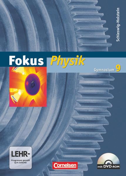 Fokus Physik 9. Schuljahr. Schülerbuch. Gymnasium Schleswig-Holstein book