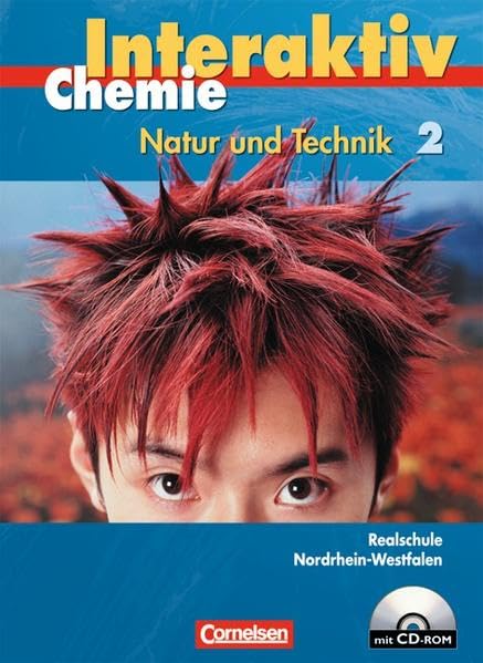Chemie interaktiv 2 - Schülerbuch mit CD-ROM - Realschule Nordrhein-Westfalen Study Guides