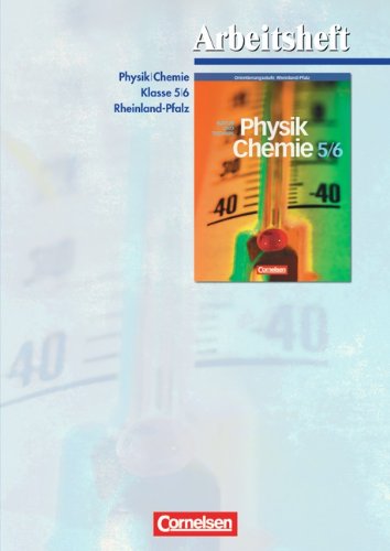 Natur und Technik - Physik/Chemie (Bisherige Ausgabe) - Orientierungsstufe Rheinland-Pfalz: 5./6. Schuljahr - Arbeitsheft Study Guides