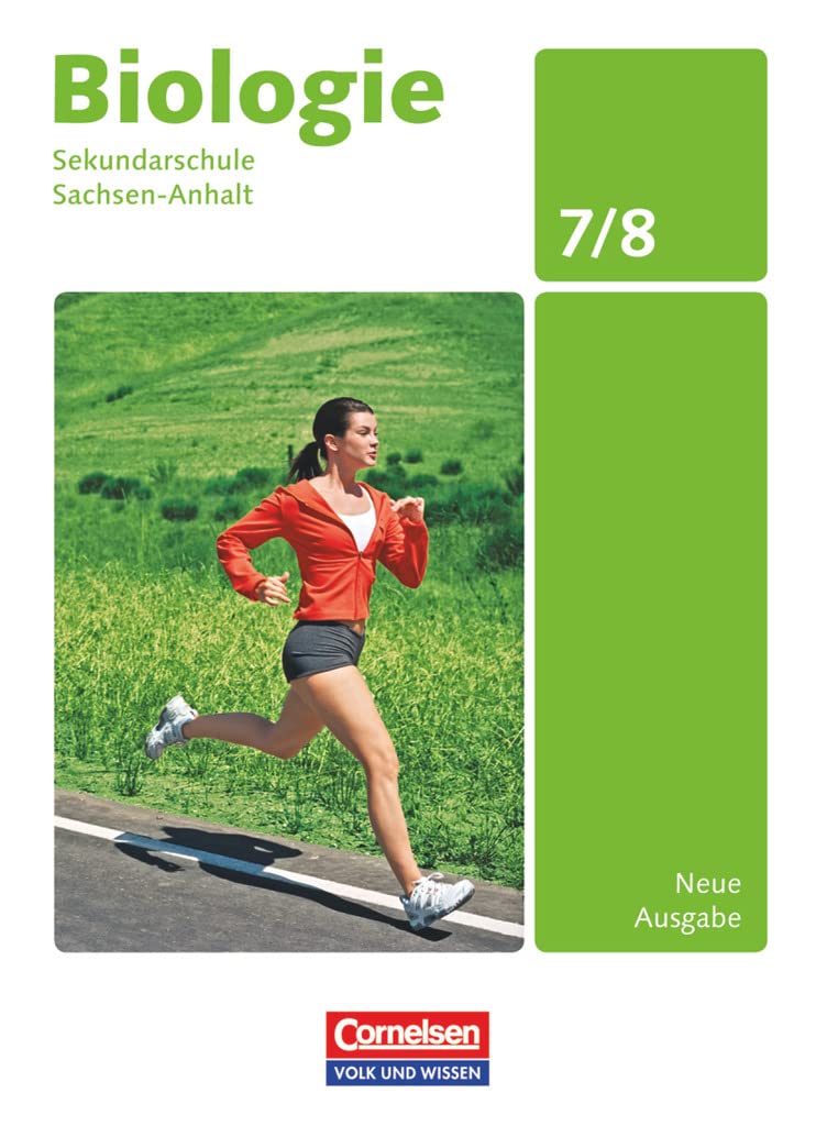 Biologie 7./8. Schuljahr Schülerbuch. Ausgabe Volk und Wissen. Sekundarschule Sachsen-Anhalt Study Guides