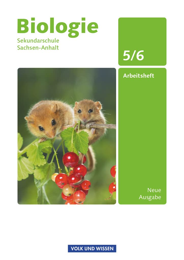 Biologie - Ausgabe Volk und Wissen - Sekundarschule Sachsen-Anhalt - Neue Ausgabe - 5./6. Schuljahr: Arbeitsheft Study Guides