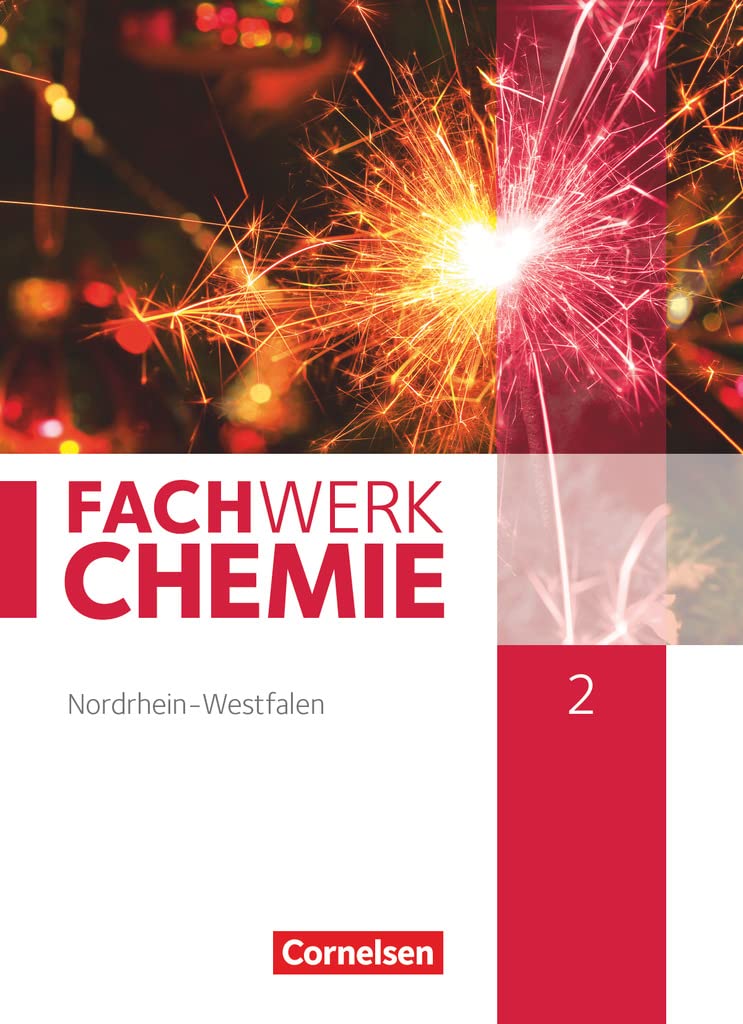 Fachwerk Chemie - Nordrhein-Westfalen 2013 - Band 2: 9./10. Schuljahr: Schulbuch Study Guides
