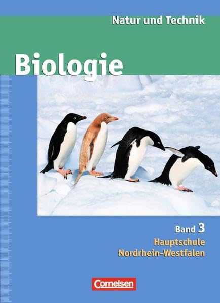 Natur und Technik - Biologie (Ausgabe 2007) - Hauptschule Nordrhein-Westfalen / Band 3 - Schülerbuch Study Guides