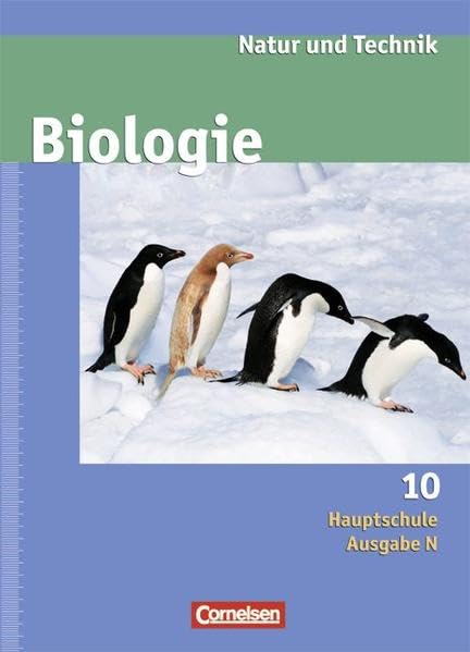 Natur und Technik. Biologie 10. Schuljahr. Hauptschule Ausgabe N. Schülerbuch Study Guides
