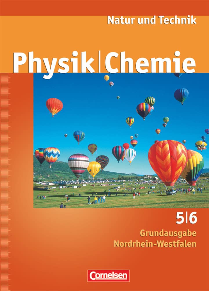 Natur und Technik - Physik/Chemie - Grundausgabe Nordrhein-Westfalen - 5./6. Schuljahr: Schulbuch Study Guides