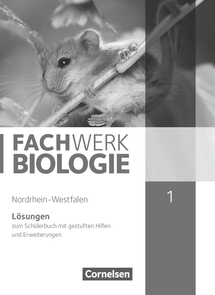Fachwerk Biologie - Nordrhein-Westfalen 2013 - Band 1: Lösungen zum Schulbuch - Mit gestuften Hilfen und Erweiterungen Professional & Reference Books