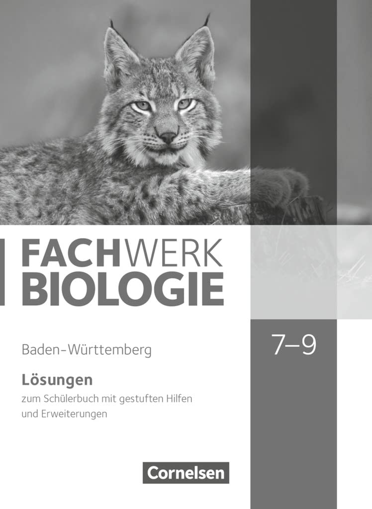 Fachwerk Biologie 7.-9. Schuljahr - Baden-Württemberg - Lösungen zum Schülerbuch Professional & Reference Books