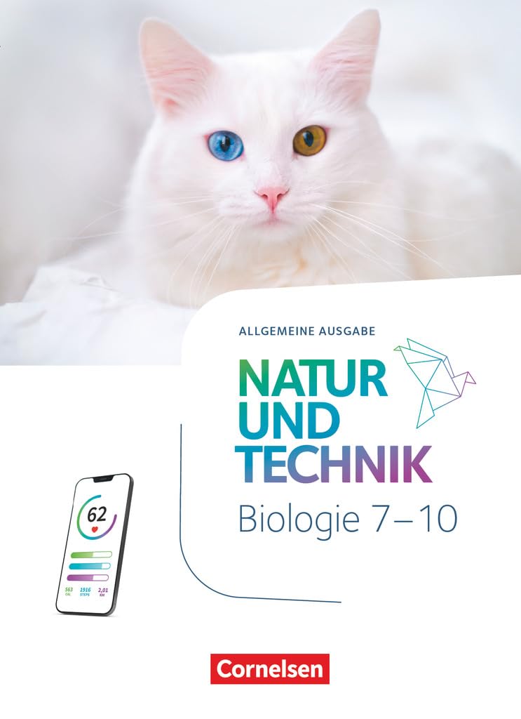 Natur und Technik - Biologie Neubearbeitung - Ausgabe A - 2025 - 7.-10. Schuljahr: Schulbuch - Mit Videos, Animationen, digitalen Hilfen und Lexikon Learning & Reference