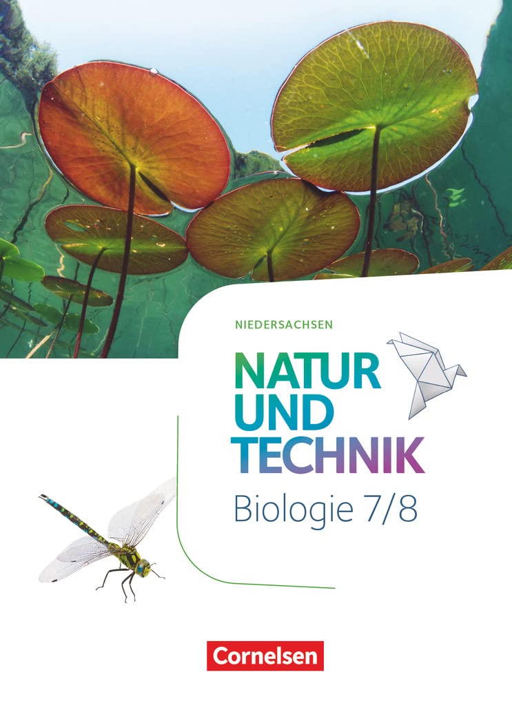 Natur und Technik 7./8. Schuljahr - Biologie - Niedersachsen - Schülerbuch Study Guides