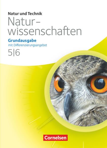 Natur und Technik - Naturwissenschaften 5./6. Schuljahr. Schülerbuch. Grundausgabe mit Differenzierungsangebot Nordrhein-Westfalen Study Guides