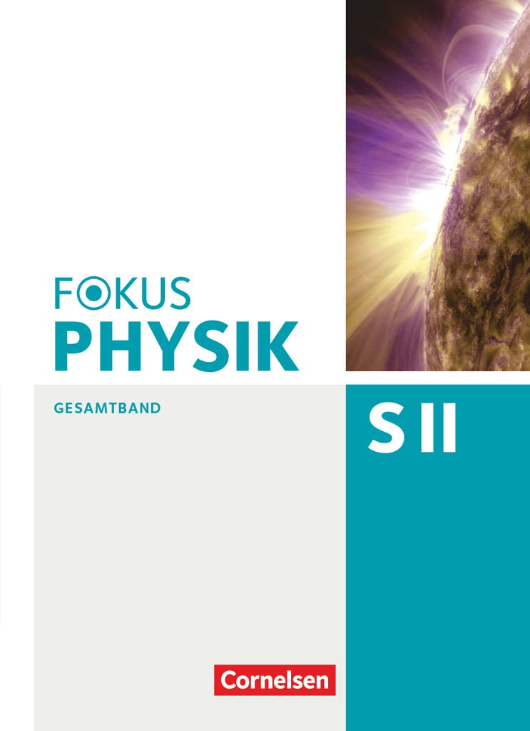 Fokus Physik Sekundarstufe II - Gesamtband - Oberstufe - Schulbuch Study Guides