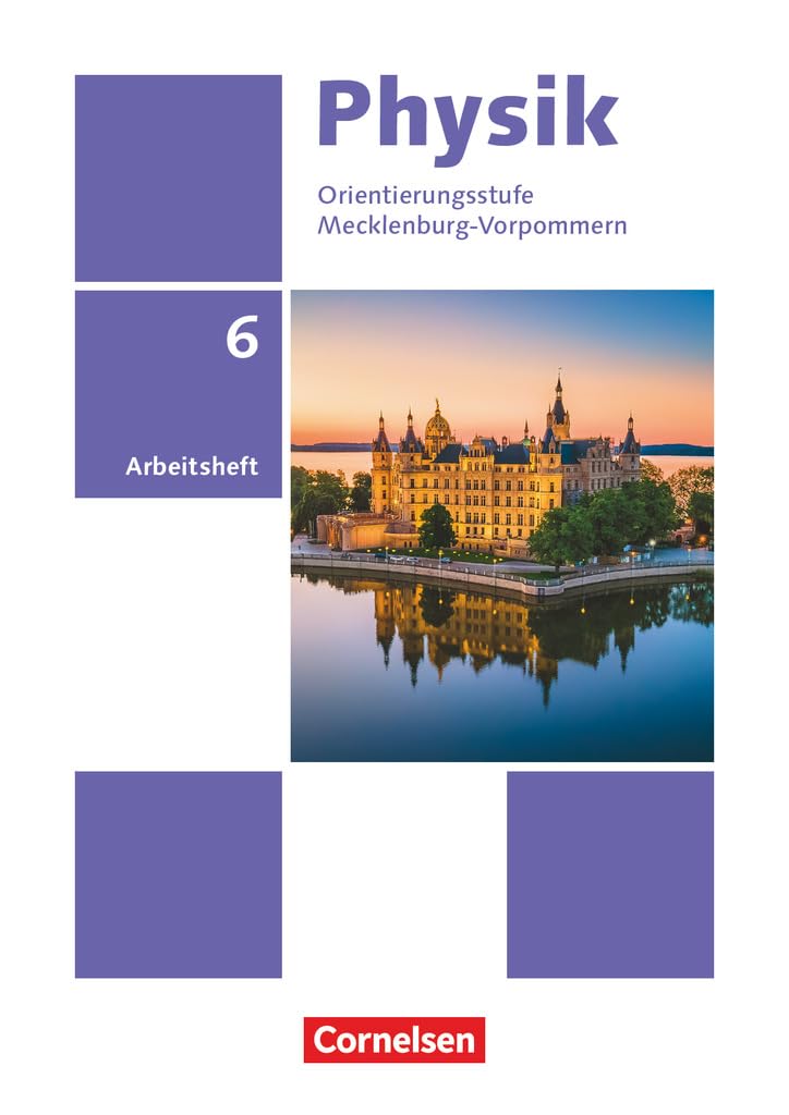 Physik - Neue Ausgabe - Thüringen/Mecklenburg-Vorpommern - 6. Schuljahr: Arbeitsheft Study Guides
