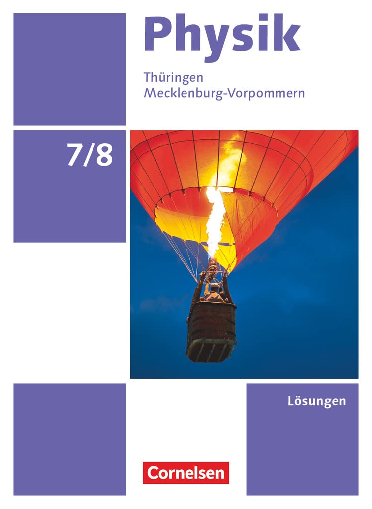 Physik - Neue Ausgabe - Thüringen/Mecklenburg-Vorpommern - 7./8. Schuljahr book