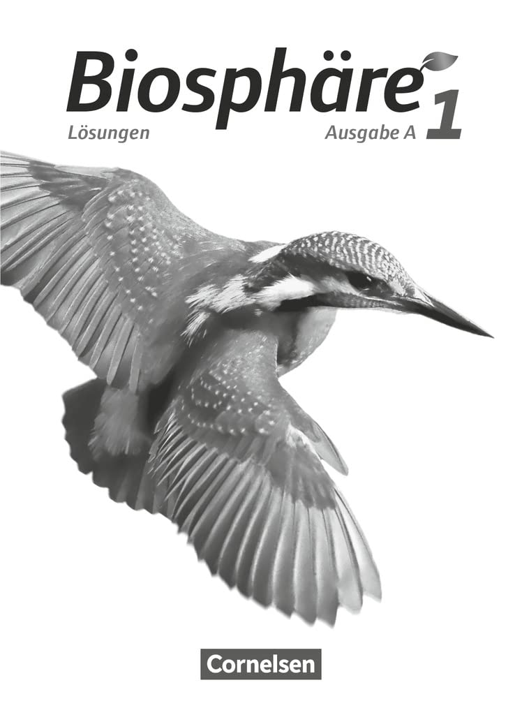Biosphäre Sekundarstufe I - Ausgabe A - Band 1: Lösungen zum Schulbuch Professional & Reference Books
