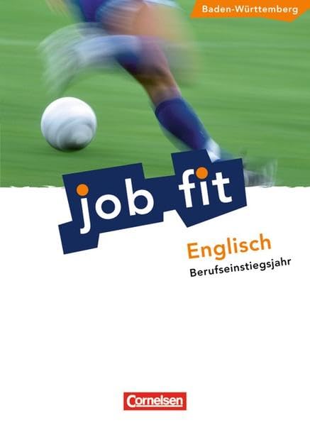 Job Fit - Englisch - Baden-Württemberg/BEJ: A2 - Schülerbuch mit eingelegten Lösungen Business, Finance & Career