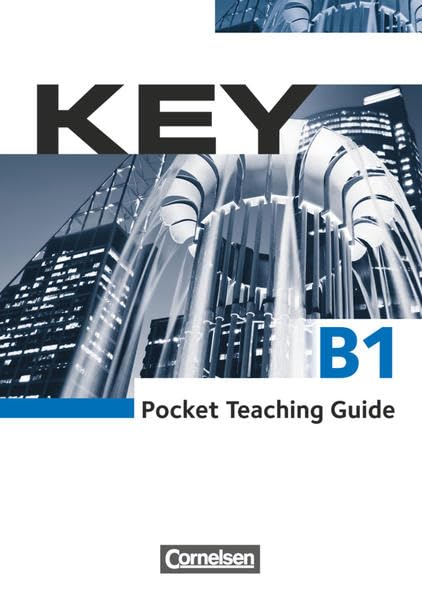 Key - Aktuelle Ausgabe: Paket für Kursleiter/-innen: Kursbuch mit Teaching Guide - Inkl. Kopiervorlagen - B1: Coursebook with Homestudy, Pocket Teaching Guide, Phrasebook und 2 Audio-CDs Foreign Languages ​​& Dictionaries